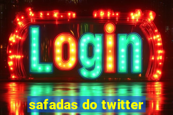 safadas do twitter