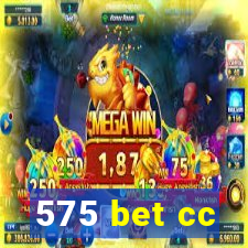 575 bet cc