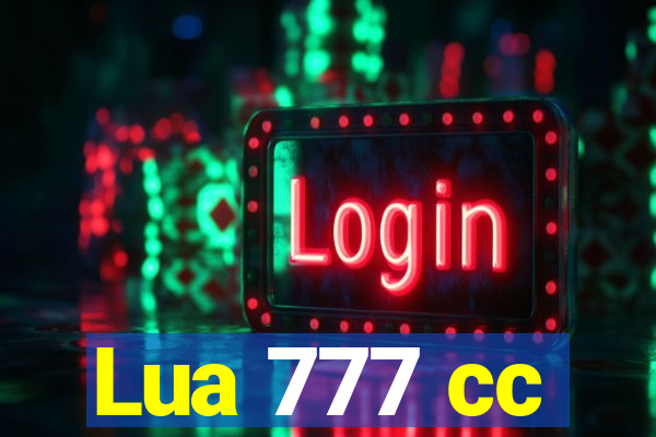 Lua 777 cc