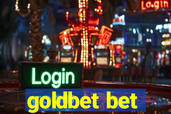 goldbet bet