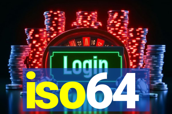 iso64