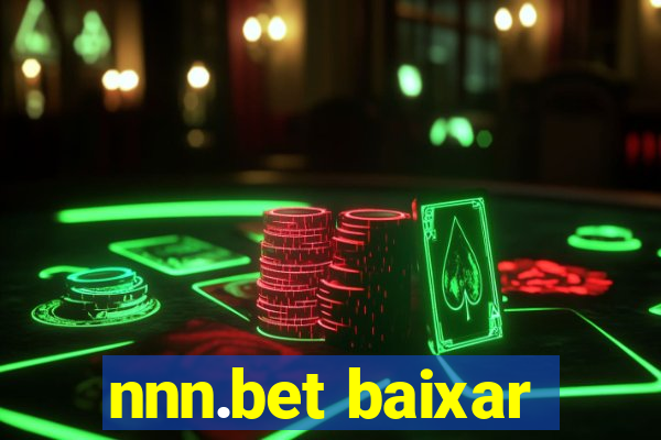 nnn.bet baixar