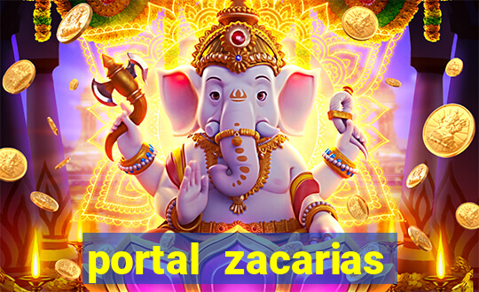 portal zacarias mais de 18