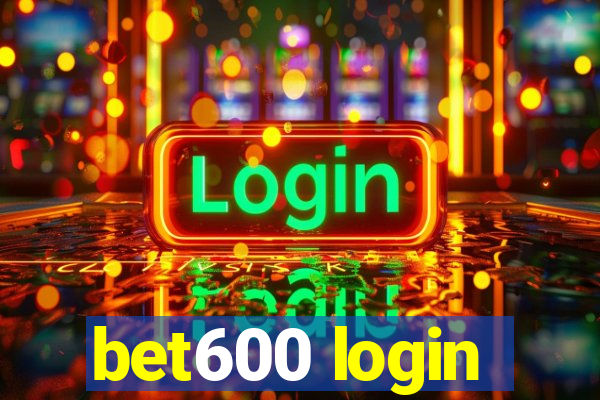 bet600 login