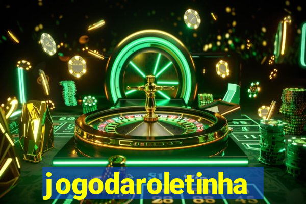 jogodaroletinha