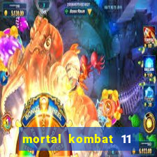 mortal kombat 11 apk mobile