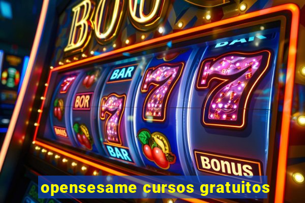 opensesame cursos gratuitos