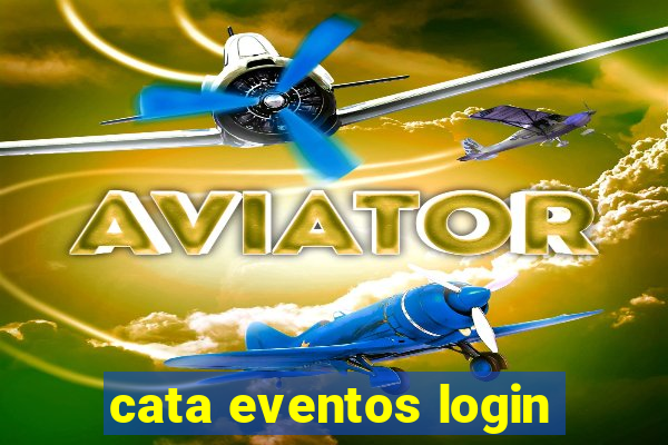 cata eventos login