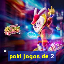 poki jogos de 2