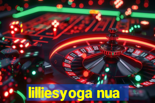 lilliesyoga nua