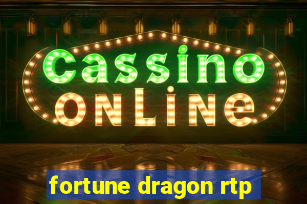 fortune dragon rtp