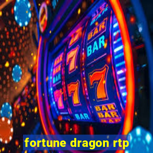 fortune dragon rtp