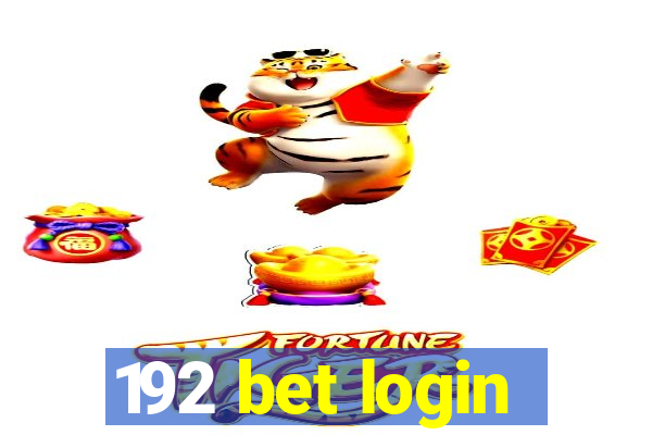 192 bet login