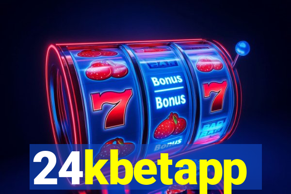 24kbetapp