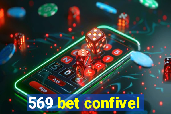 569 bet confivel