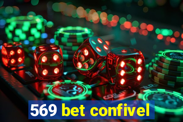 569 bet confivel