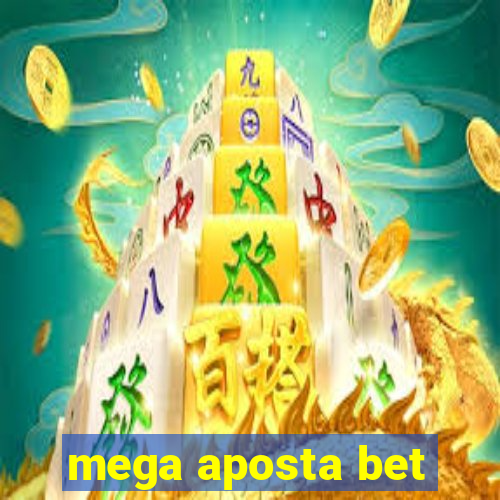 mega aposta bet