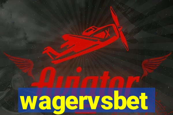 wagervsbet