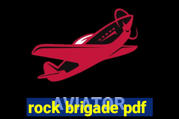 rock brigade pdf