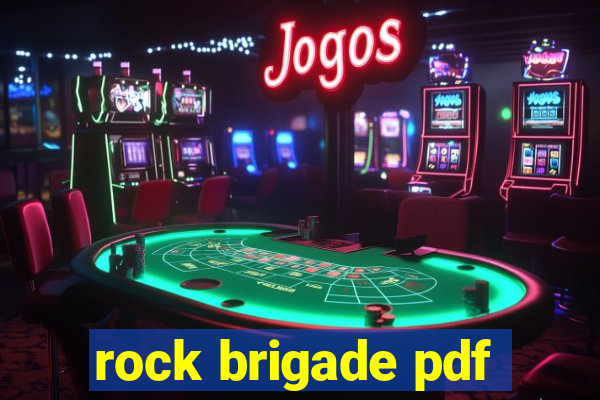 rock brigade pdf