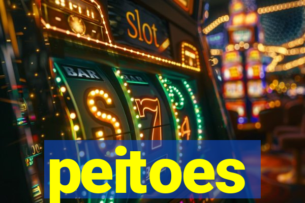 peitoes