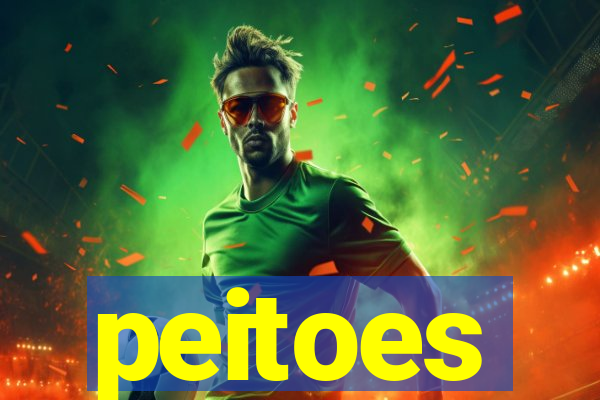 peitoes