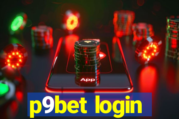 p9bet login