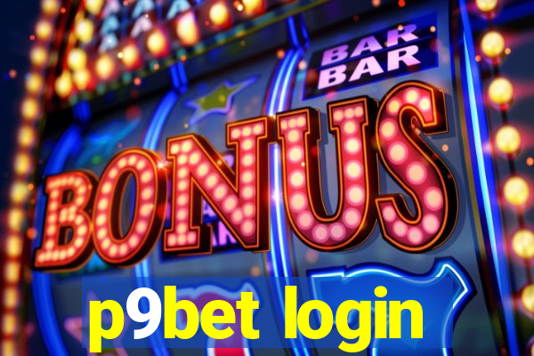 p9bet login