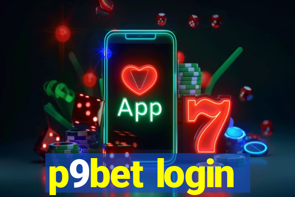 p9bet login