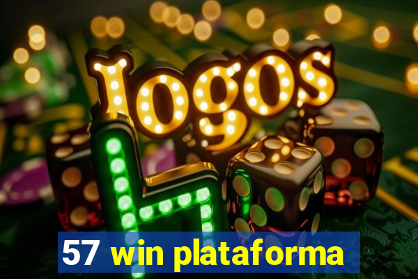 57 win plataforma