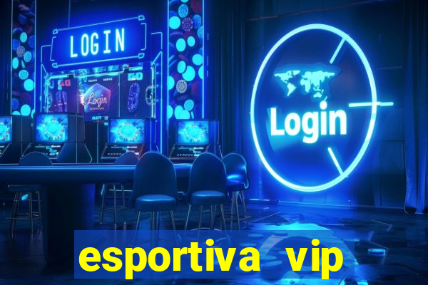 esportiva vip reclame aqui