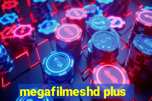 megafilmeshd plus