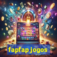 fapfap jogos