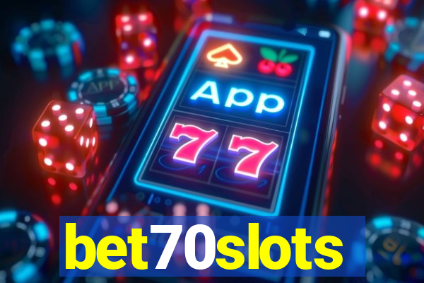 bet70slots