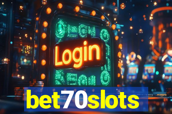 bet70slots