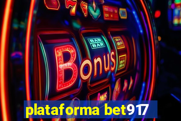 plataforma bet917