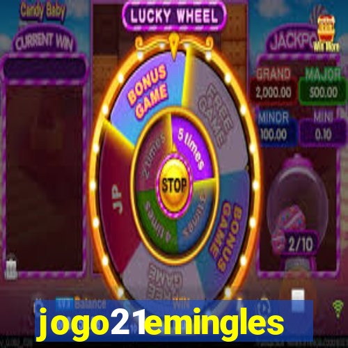 jogo21emingles