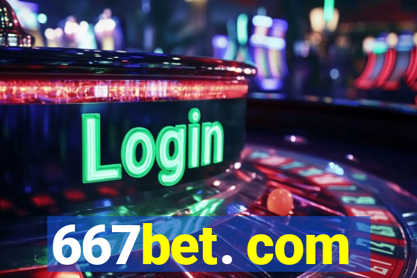 667bet. com