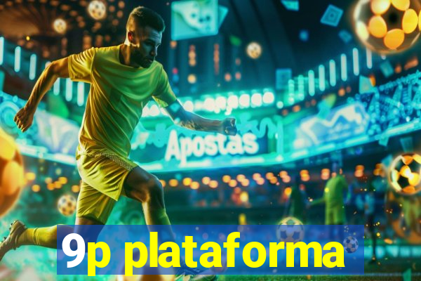 9p plataforma