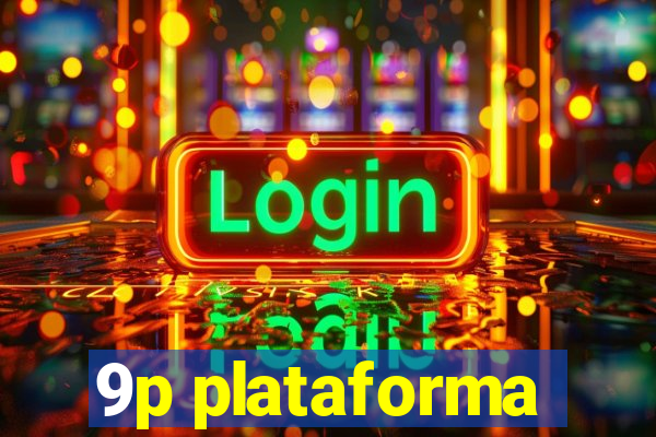 9p plataforma