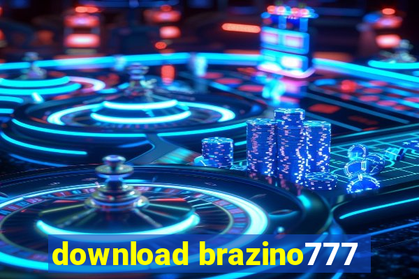 download brazino777