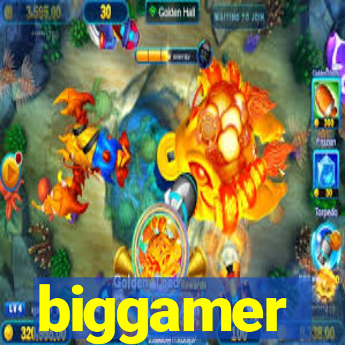 biggamer