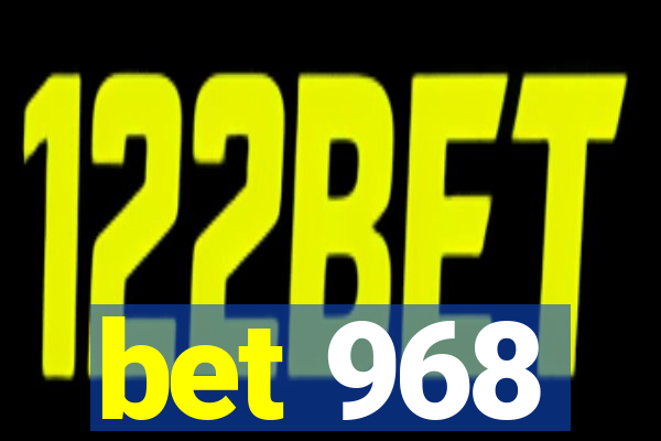 bet 968