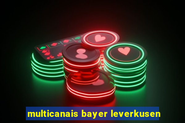 multicanais bayer leverkusen