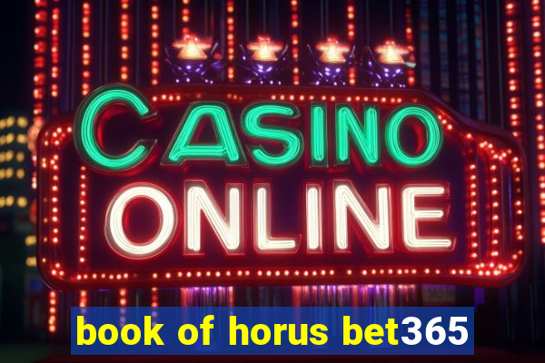 book of horus bet365