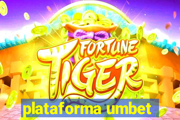 plataforma umbet