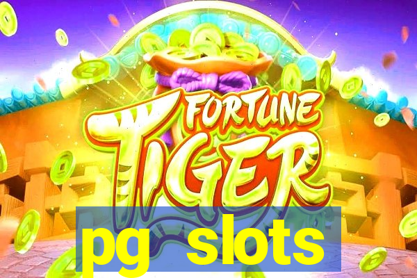 pg slots porcentagem agora