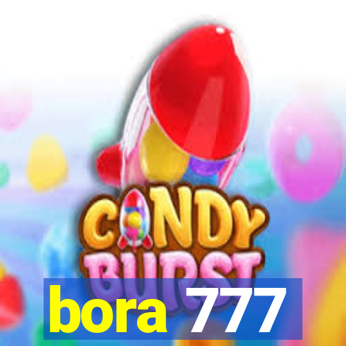 bora 777