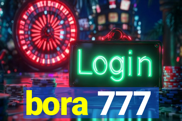 bora 777