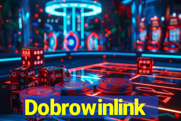 Dobrowinlink